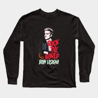 rock the world Baby Lasagna Long Sleeve T-Shirt